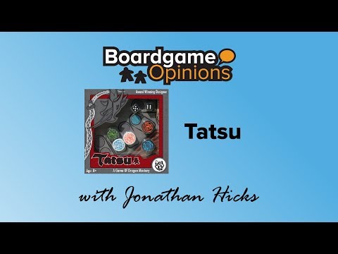 Boardgame Opinions: Tatsu