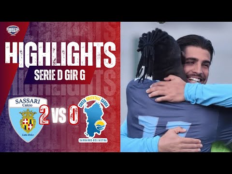 Calcio Serie D Gir. G - Sassari Calcio Latte Dolce - Costa Orientale Sarda 2-0 (Highlights)
