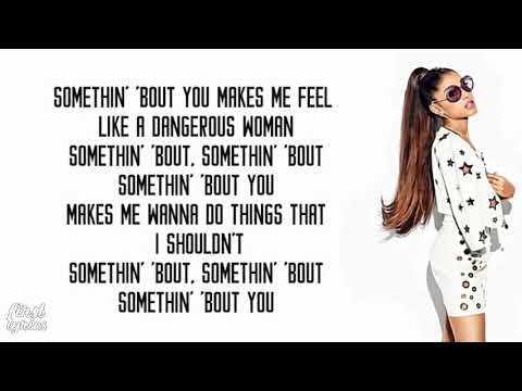 Ariana Grande - Dangerous Woman - Lyrics