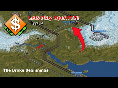 OpenTTD Lets Play Part 1: The Broke Beginnings