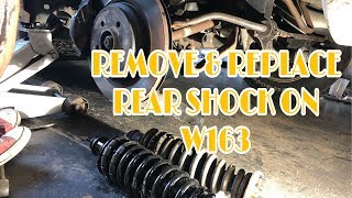 REMOVE AND REPLACE BACK  REAR SHOCKS ON A MERCEDES ML W163