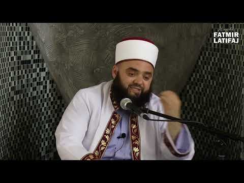 Muhamedi alejhisselam i qëndroj besnik Krijuesit të vet! - Hoxhë Fatmir Latifaj