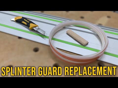 Have You Replaced Your Splinter Guard?