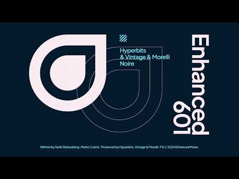 Hyperbits & Vintage & Morelli - Noire