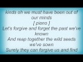 Kris Kristofferson - We Must Have Been Out Of Our Minds Lyrics