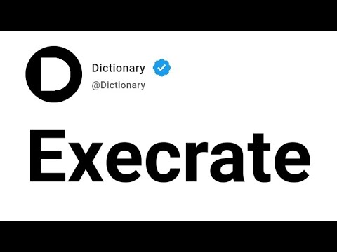 Execrate Meaning In English