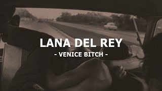 Lana del Rey - Venice Bitch ( ESPAÑOL - INGLES II Lyrics + subtitulos )