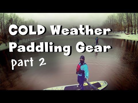 Cold Weather Paddling Gear, Part 2: We talk drysuits, and why old paddlers might be cold paddlers