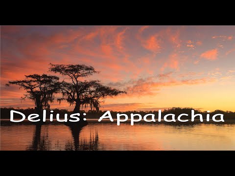 Delius: Appalachia - complete.