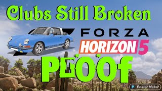 Forza Horizon 5 CLUBS Still Broken Please Fix Forza