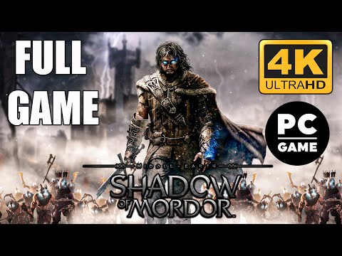 Middle-earth Shadow of Mordor GOTY Edition | Full Game Playthrough | PC 4K 60FPS | No Commentary