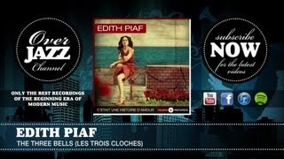 Edith piaf - the three bells (Les trois cloches) (1950)