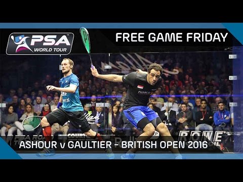 Squash: Free Game Friday - Ashour v Gaultier - British Open 2016