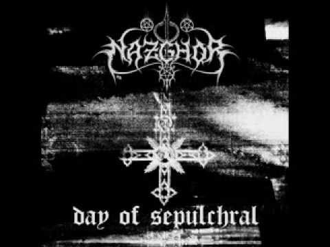 NAZGHOR - Day of sepulchral