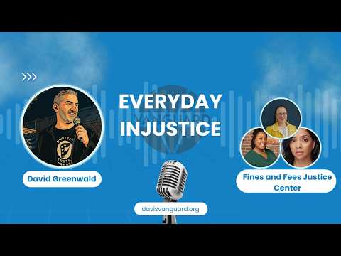 Everyday Injustice Podcast Episode 330: How Court Debt Entrenches Poverty and Punishment