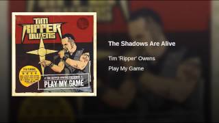 The Shadows Are Alive