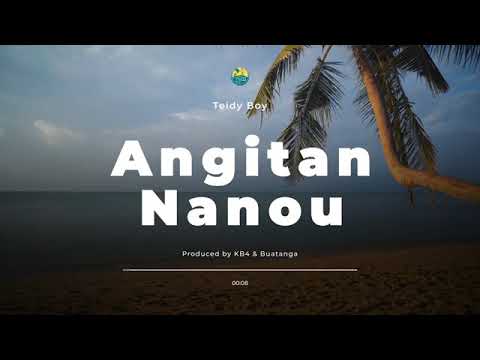 Angitan Nanou_ Teidy Boy 2021