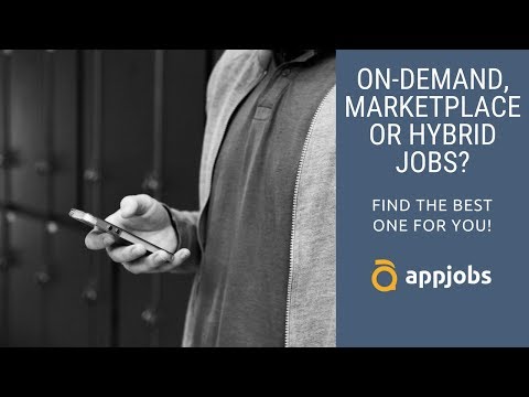 ON-DEMAND, MARKETPLACE OR HYBRID JOBS❓ #gigeconomy | AppJobs.com