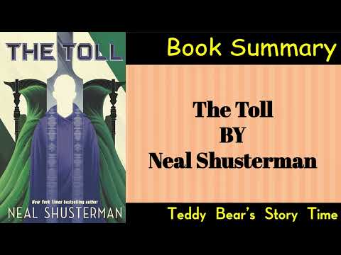 The Toll by Neal Shusterman | Book Summary