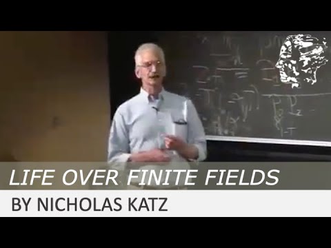 Nicholas Katz: Life Over Finite Fields