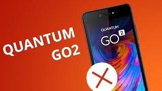 5 motivos para NÃO comprar o Quantum GO2