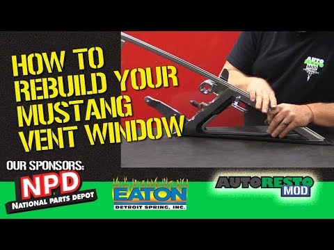 How to Rebuild 1965 1966 Mustang Vent Wing Windows Episode 400 Autorestomod