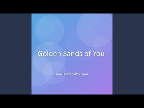 Golden Sands of You