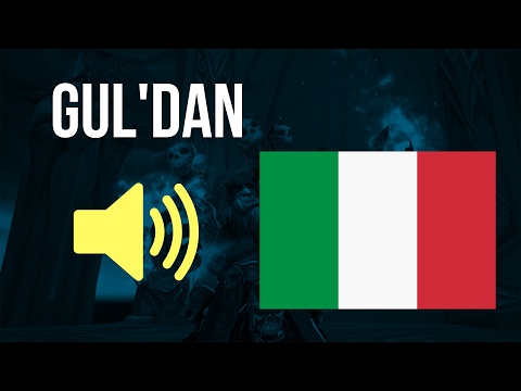 🔊 World of Warcraft in Italian - Gul'dan Audio (Rocca della Notte)