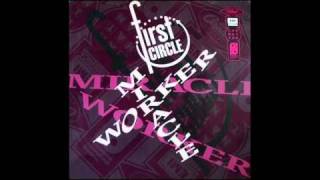 First [Full] Circle - Miracle Worker [Radio-Station: BUZZ FM] (1987)