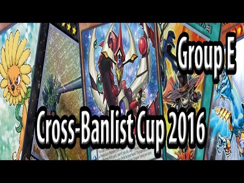 Cross-Banlist Cup 2016 - Group E