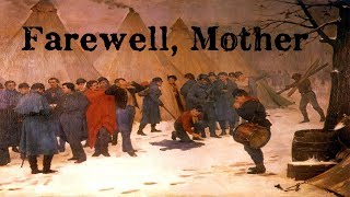 Just Before the Battle, Mother/Farewell, Mother