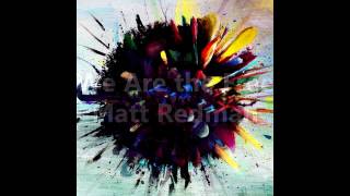 Matt Redman - We Are The Free [Lyrics]