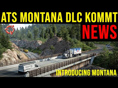 ATS Montana DLC NEWS 🚨  Montana DLC kommt - Introducing Montana