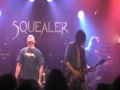 SQUEALER - Fight - 3.12.2010 @ Ferrailleur