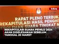 KPU Segera Selesaikan Rekapitulasi Hasil Pemilu 2024 Tingkat Nasional Kabar Siang TvOne