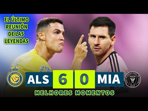 Al Nassr vs Inter Miami 6-0 Highlights & Goals | Cristiano RONALDOs Team Destroys MESSI's Team