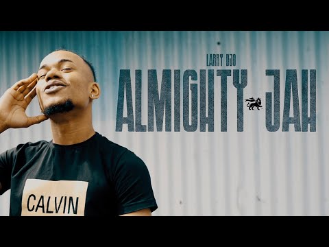 Larry Djo - Almighty Jah (Clip Officiel)
