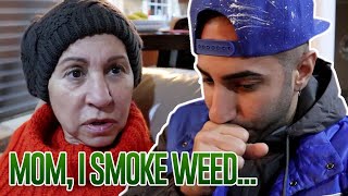 Telling My Mom I Smoke... **REAL**