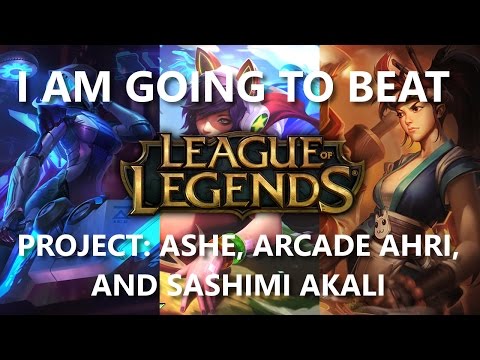 Trinimmortal schlägt League: Arcade Ahri, Project: Ashe und Sashimi Akali