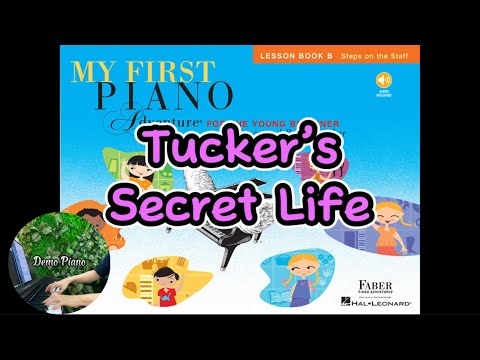 Tucker’s Secret Life (P28) | My First Piano Adventure Lesson Book B