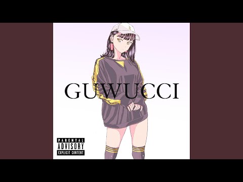 Guwucci (feat. Roko Tensei)