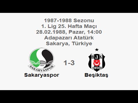 Sakaryaspor 1-3 Beşiktaş 28.02.1988 - 1987-1988 Turkish 1st League Matchday 25