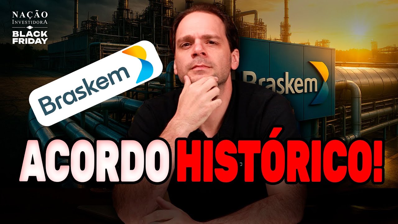 Acabou o pesadelo da Braskem (BRKM5)? Entenda a reviravolta