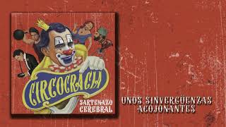 Music video thumbnail preview for Sartenazo Cerebral - Unos Sinvergüenzas Acojonantes by Sartenazo Cerebral