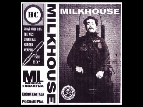 Milkhouse - Libertad