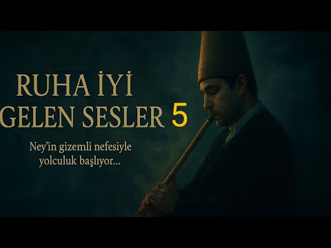 Ruha Şifa Ney Sesi | Saba Ney Taksimi | Ney Dinletisi | Rahatlatıcı Müzikler