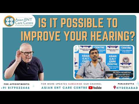 How to Improve Your Hearing | Can Hearing Be Restored ?| Get Way Better Hearing| Dr.Chava Anjaneyulu