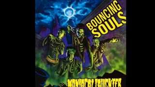 The Bouncing Souls - The Freaks, Nerds, and Romantics