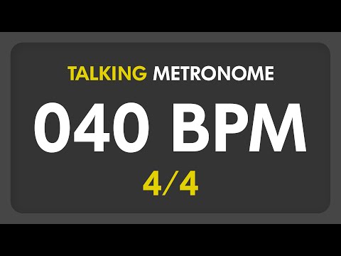 40 BPM - Talking Metronome (4/4)