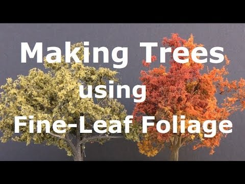 Making Trees using Fine-Leaf Foliage from Woodlands Scenics